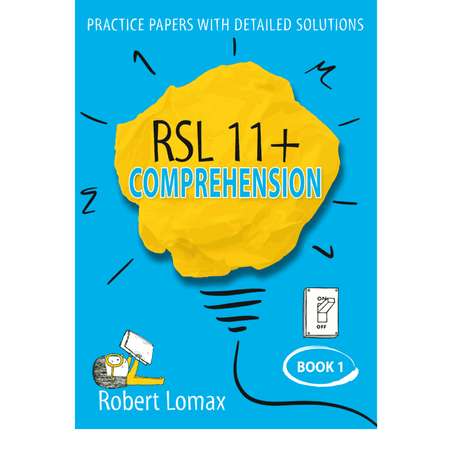 RSL 11 Plus Books: 11+ Comprehension, Volume 1