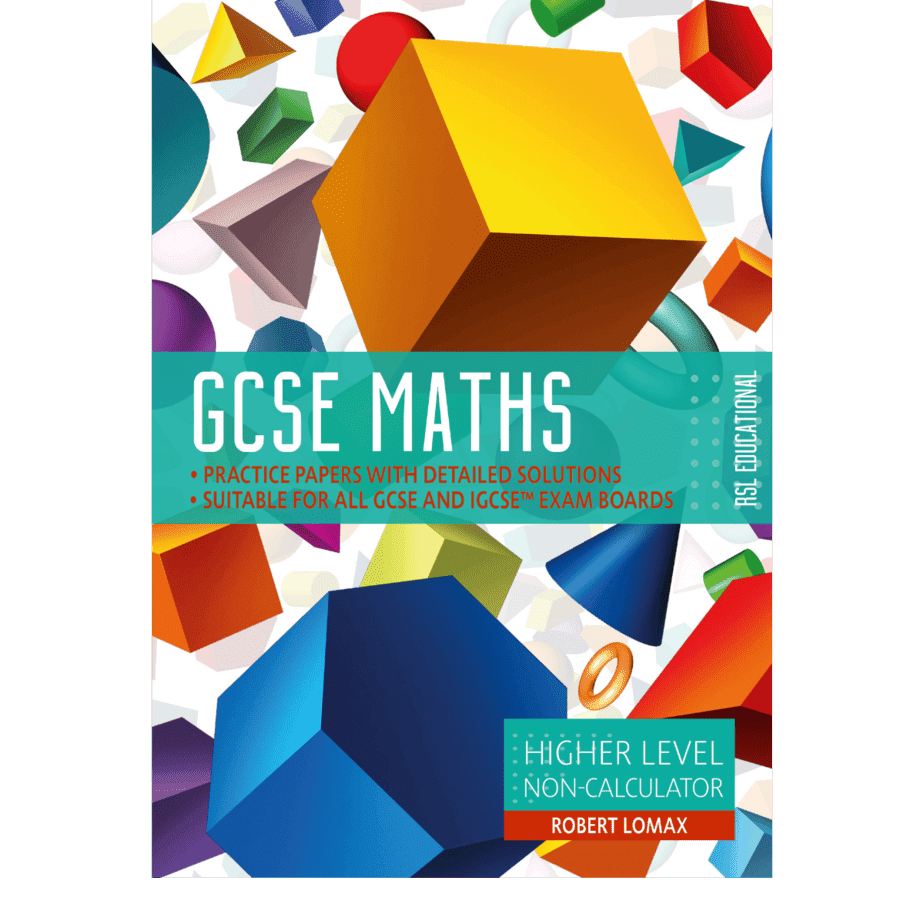 GCSE Maths by RSL: Higher Level (9-1), Non-Calculator